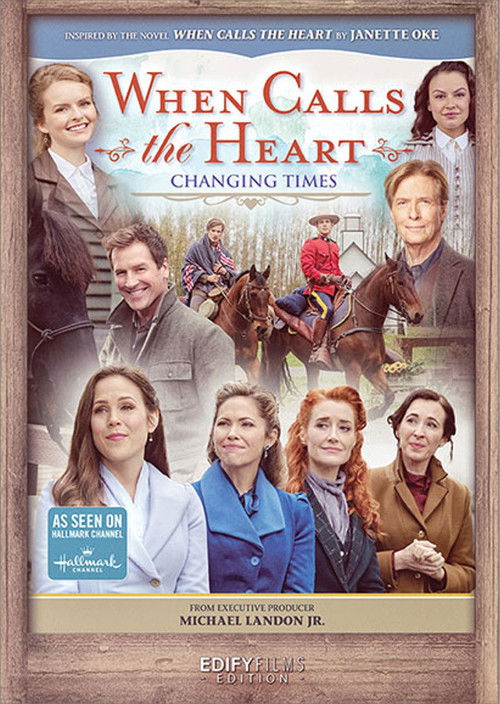 When Calls the Heart: Changing Times Poster