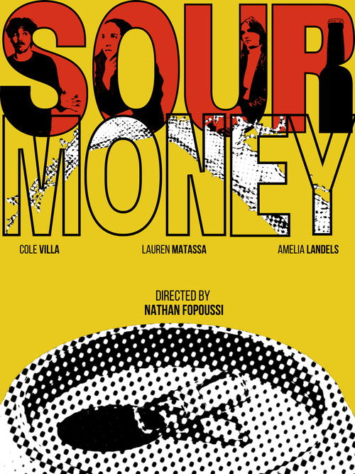 Sour Money Poster