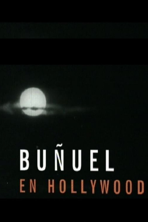 Buñuel in Hollywood Poster