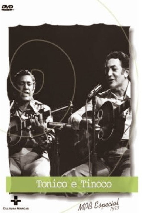Tonico e Tinoco: MPB Especial Poster
