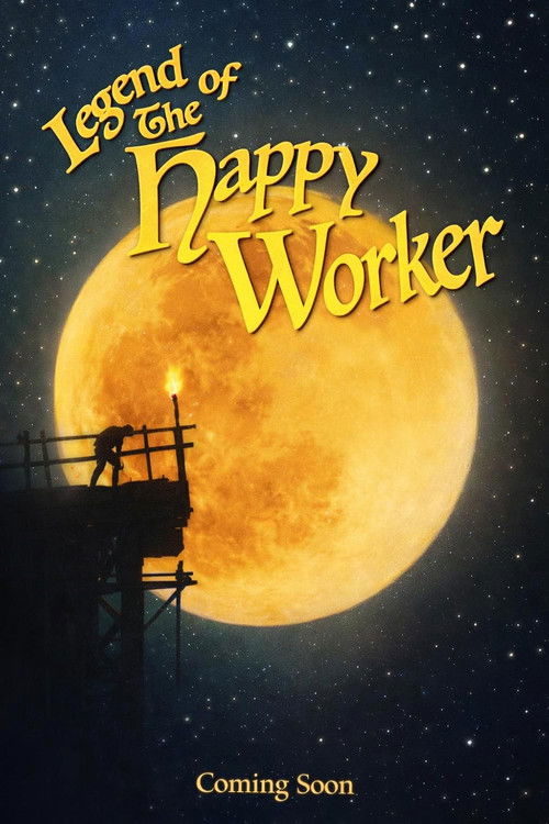 The Legend of the Happy Worker Poster