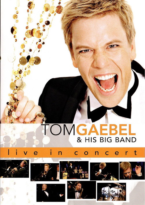 Tom Gaebel & His Big Band ‎– Live In Concert Poster