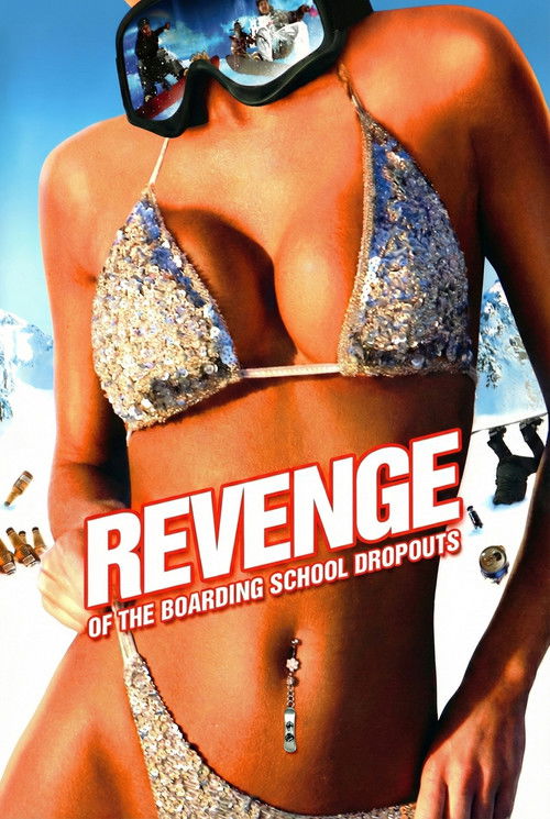 Revenge of the Boarding School Dropouts Poster