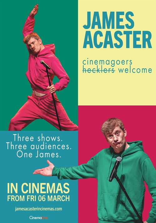 James Acaster: Cinemagoers Welcome Poster