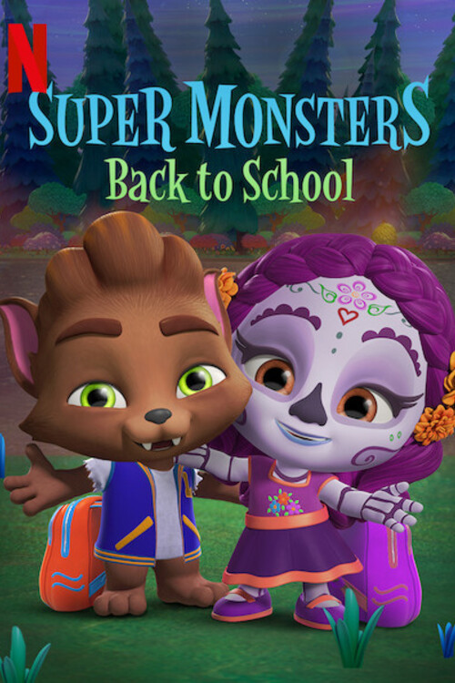 Super Monsters Back to School Poster