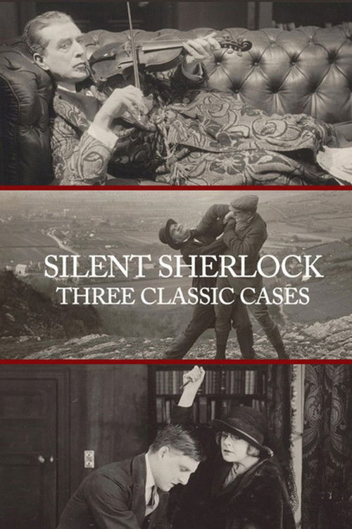 Silent Sherlock: Three Classic Cases Poster