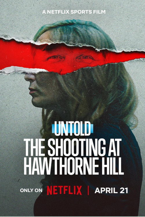 Untold: The Shooting at Hawthorne Hill Poster