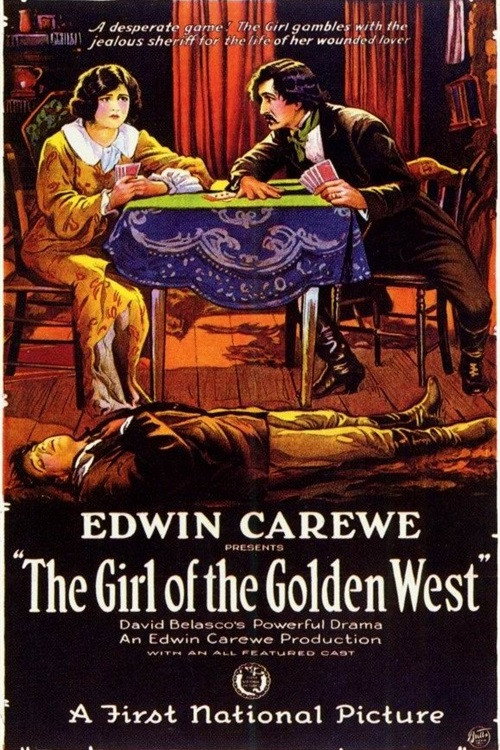 The Girl of the Golden West Poster