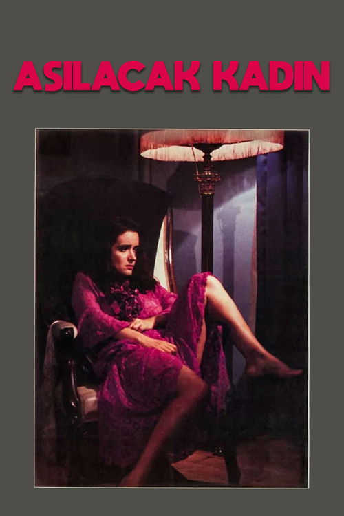 The Woman Whom Must Be Hanged Poster