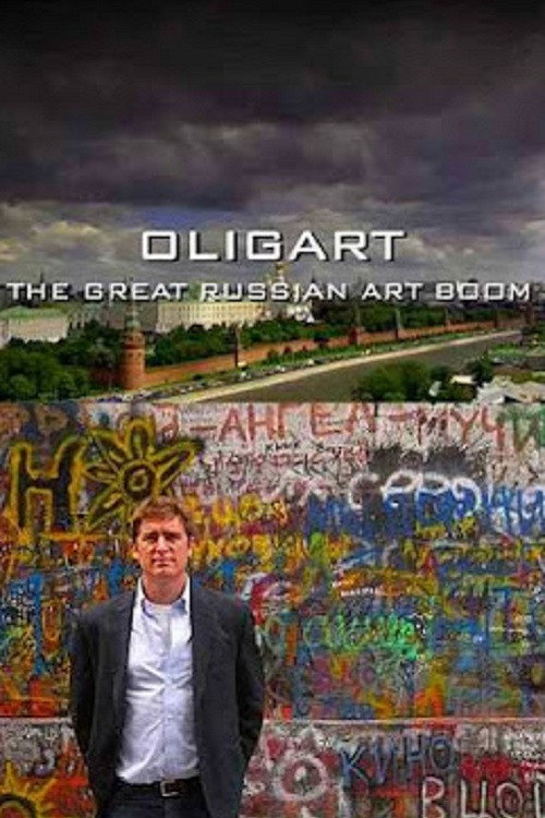 Oligart: The Great Russian Art Boom Poster