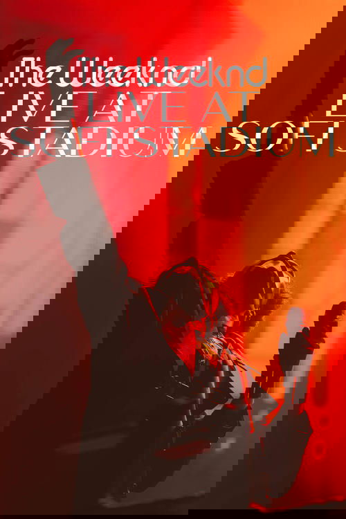 The Weeknd: Live at SoFi Stadium Poster