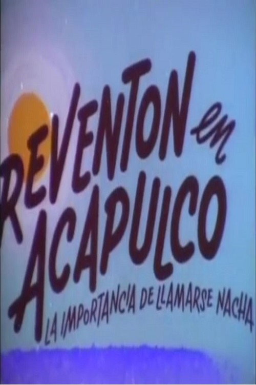 Reventón en Acapulco Poster