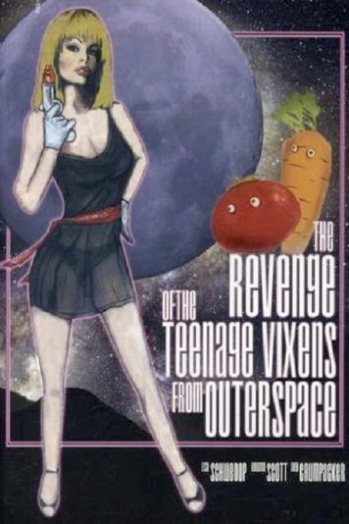 The Revenge of the Teenage Vixens from Outer Space Poster
