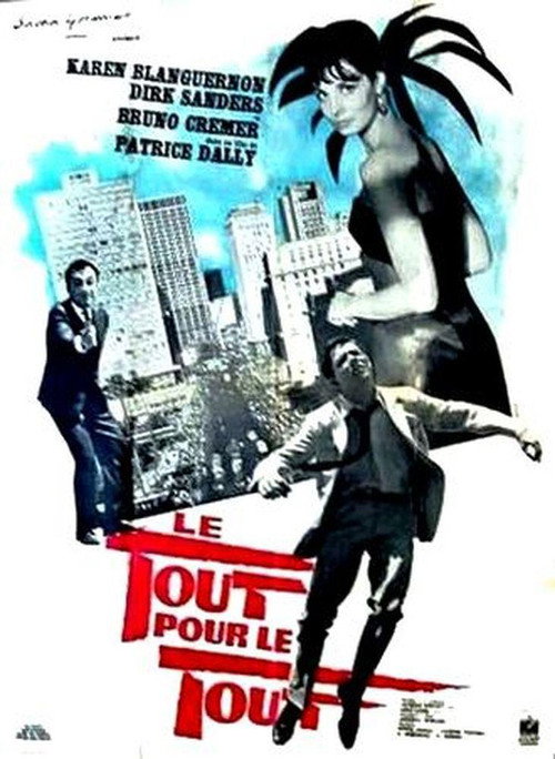 Le Tout pour le tout Poster