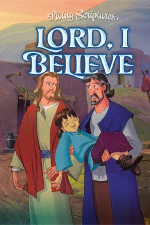 Lord, I Believe Poster