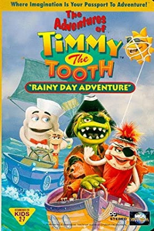 The Adventures of Timmy the Tooth: Rainy Day Adventure Poster