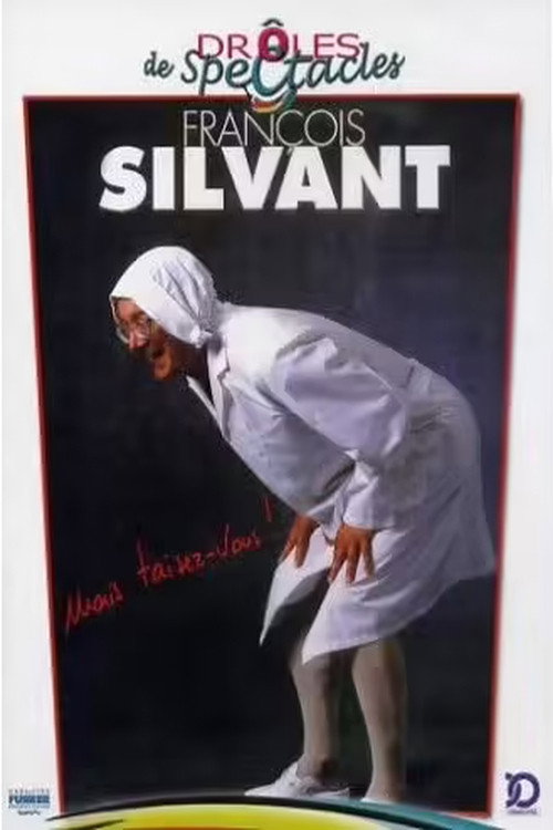 Mais taisez-vous ! Poster