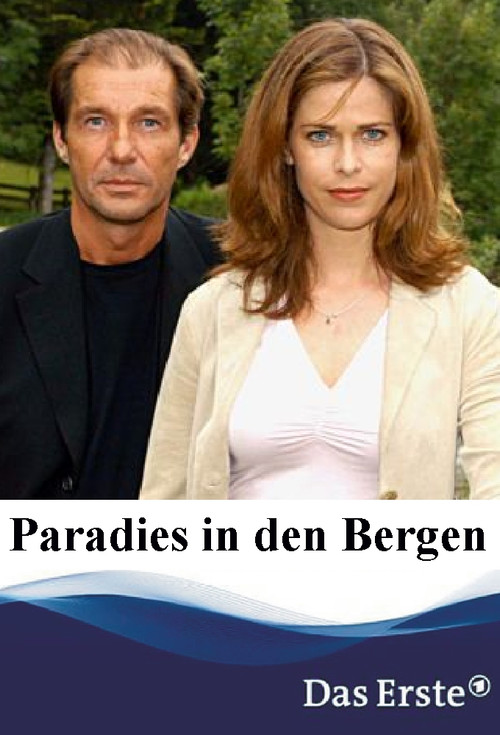 Paradies in den Bergen Poster