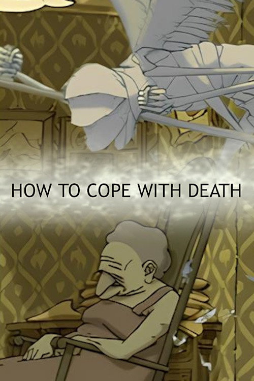 How to Cope with Death Poster