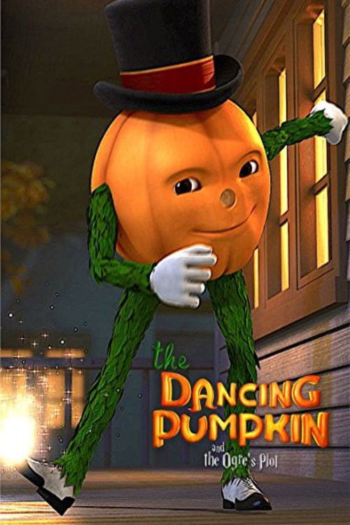 The Dancing Pumpkin and the Ogre's Plot Poster