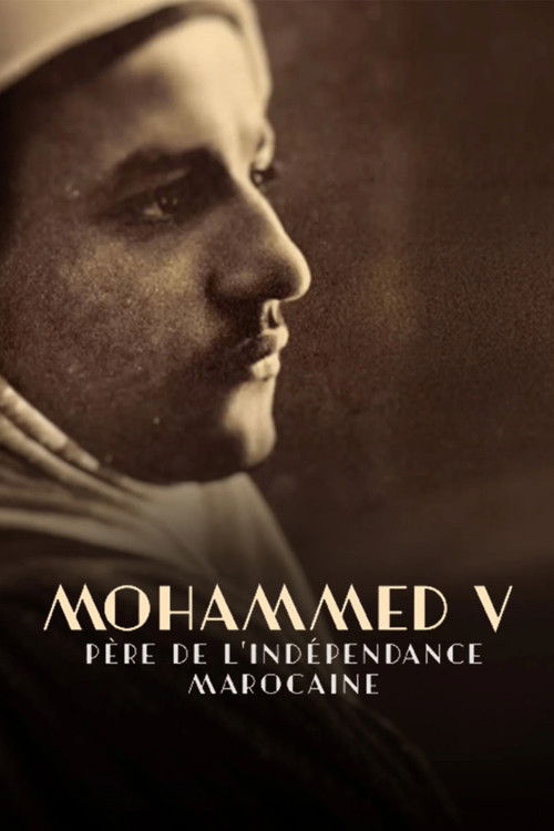 Mohammed V, père de l'indépendance marocaine Poster