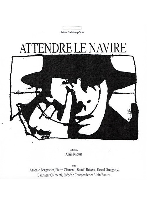 Attendre le navire Poster