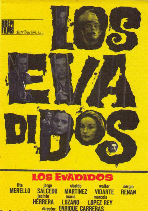Los evadidos Poster