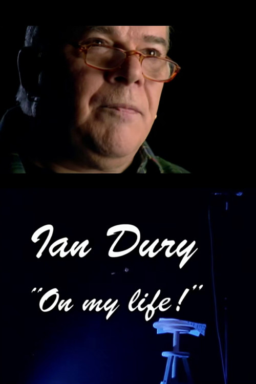 Ian Dury: On My Life! Poster