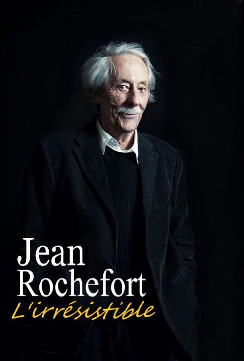 Jean Rochefort, l'irrésistible Poster
