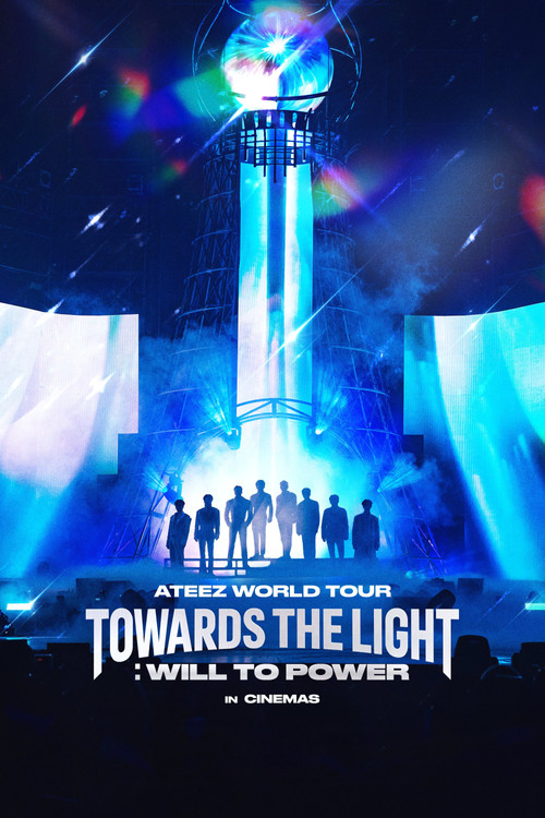 ATEEZ WORLD TOUR [TOWARDS THE LIGHT : WILL TO POWER] IN CINEMAS Poster