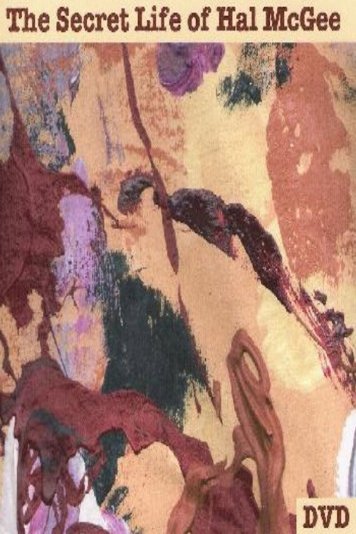 The Secret Life Of Hal McGee Poster