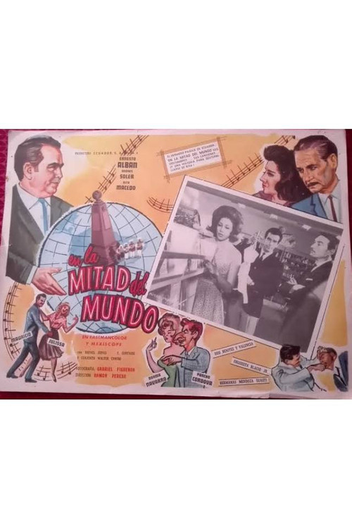 En la mitad del mundo Poster