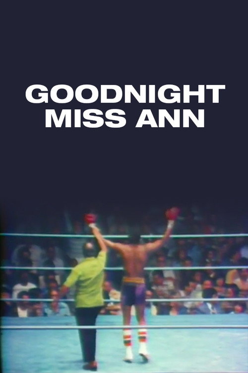 Goodnight Miss Ann Poster