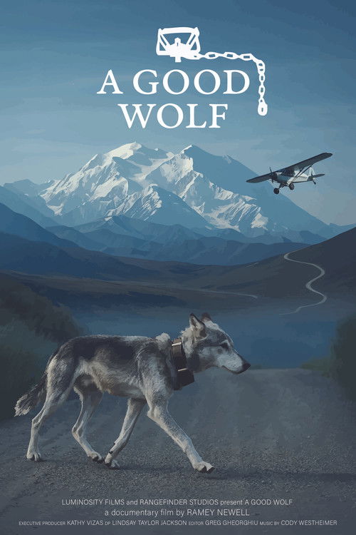 A Good Wolf Poster