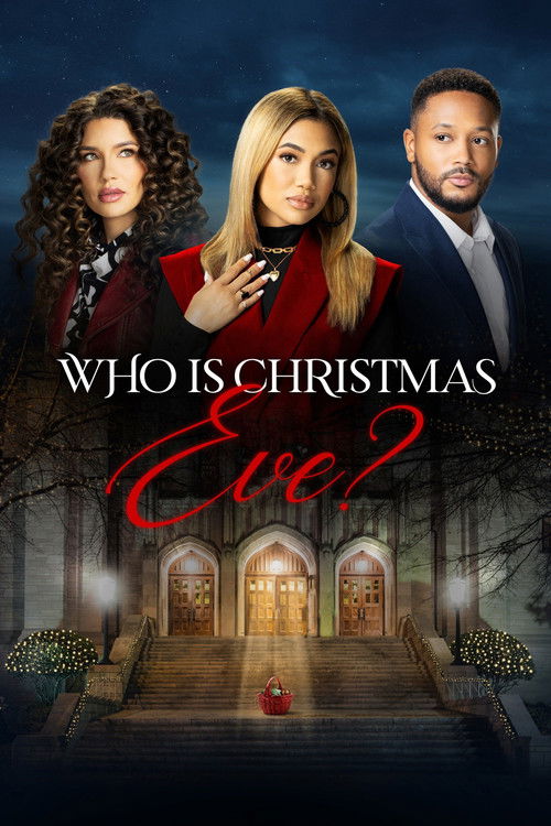 Who is Christmas Eve? Poster