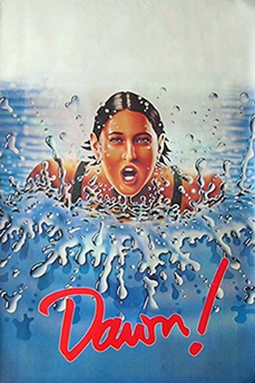 Dawn! Poster