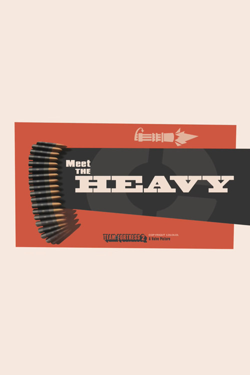 Meet the Heavy Poster