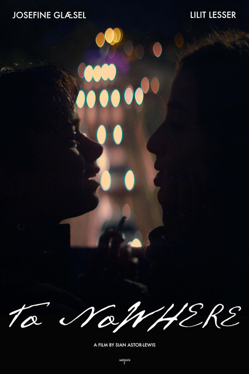 To Nowhere Poster
