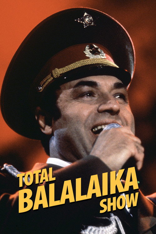 Total Balalaika Show Poster