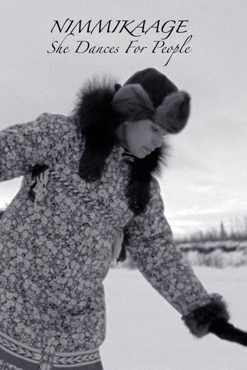 Nimmikaage: She Dances for People Poster