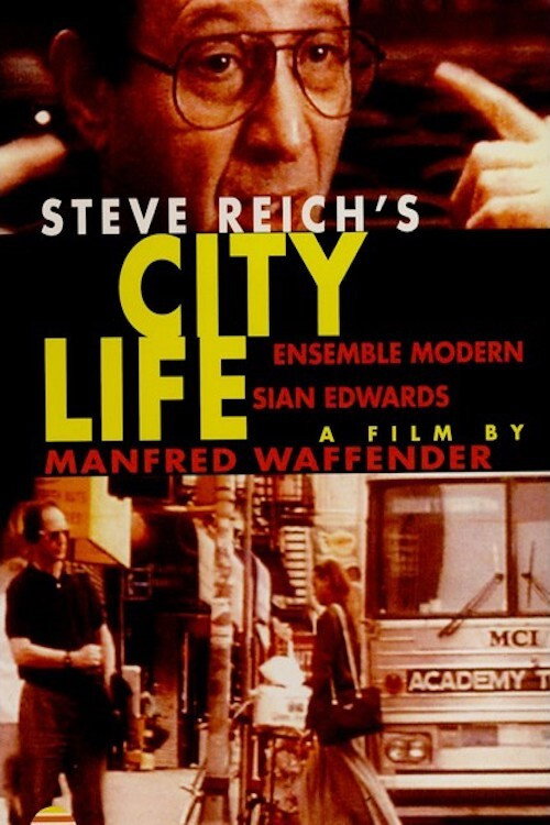 Steve Reich - City Life Poster