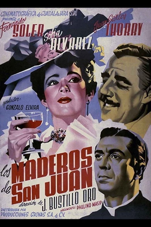 Los Maderos de San Juan Poster