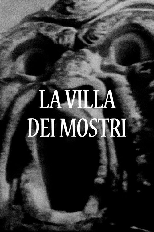 The Villa of Monsters Poster