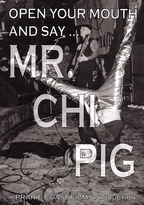 Open Your Mouth and Say... Mr. Chi Pig Poster