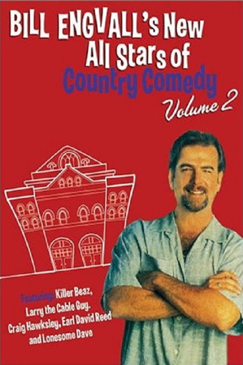 Bill Engvall's New All Stars of Country Comedy: Volume 2 Poster