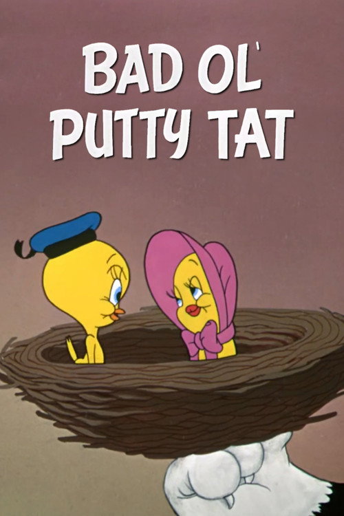 Bad Ol' Putty Tat Poster