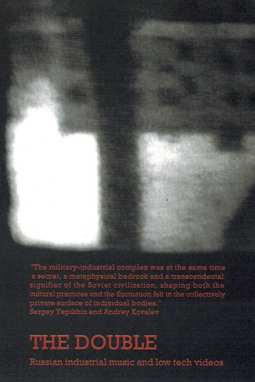 The Double - Russian industrial music and low tech videos Poster