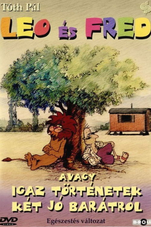Leo and Fred, or True Stories of Two Good Friends Poster
