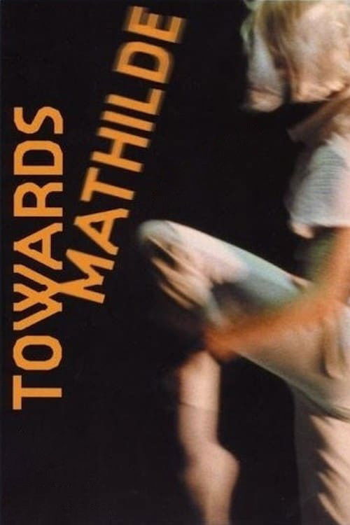 Towards Mathilde Poster