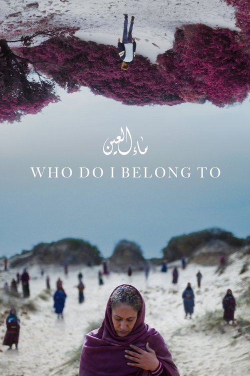Who Do I Belong To Poster